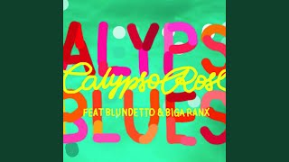 Calypso Blues (feat. Blundetto &amp; Biga Ranx)