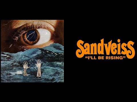 Sandveiss - I'll Be Rising (Official Video)