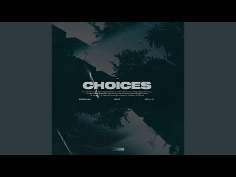 Choices