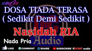 Download lagu Karaoke Dosa Tiada Terasa | Sedikit Demi Sedikit Nada Pria DCIMT audio mp3