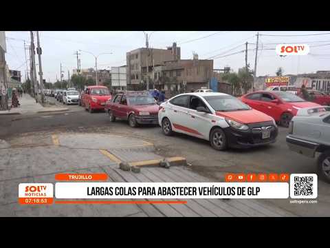 Trujillo: largas colas para abastecer vehículos de GLP