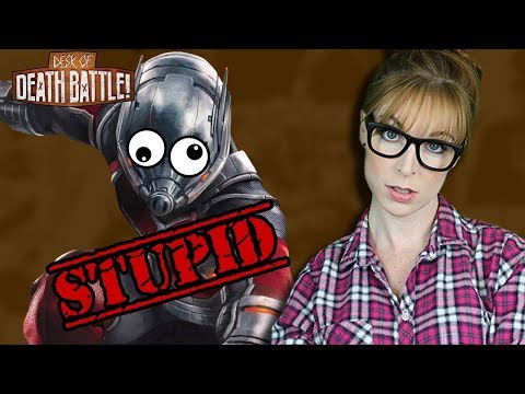 Why Ant-Man is STUPID! | The Desk of DEATH BATTLE