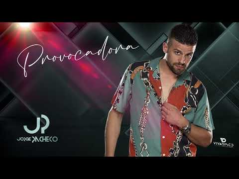 Jorge Pacheco - Provocadora (Audio Oficial)