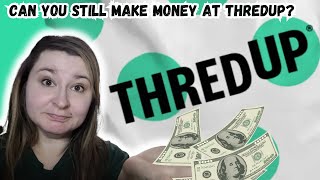 Is it still profitable to sell on ThredUp? | Beginner