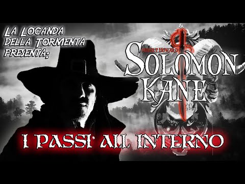 Audiolibro Solomon Kane 14 I Passi all Interno - Robert E. Howard