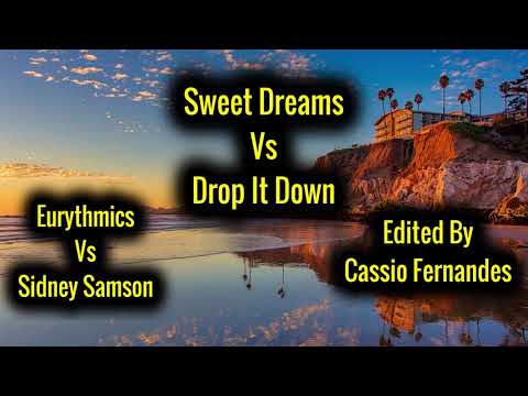 Eurythmics Vs Sidney Samson - Sweet Dreams Vs Drop It Down (Music Vídeo)