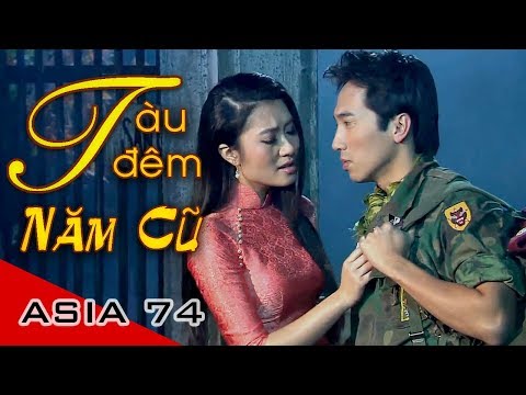 Tàu Đêm Năm Cũ - Hoàng Thục Linh (ASIA 74)