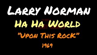 Ha Ha World Music Video