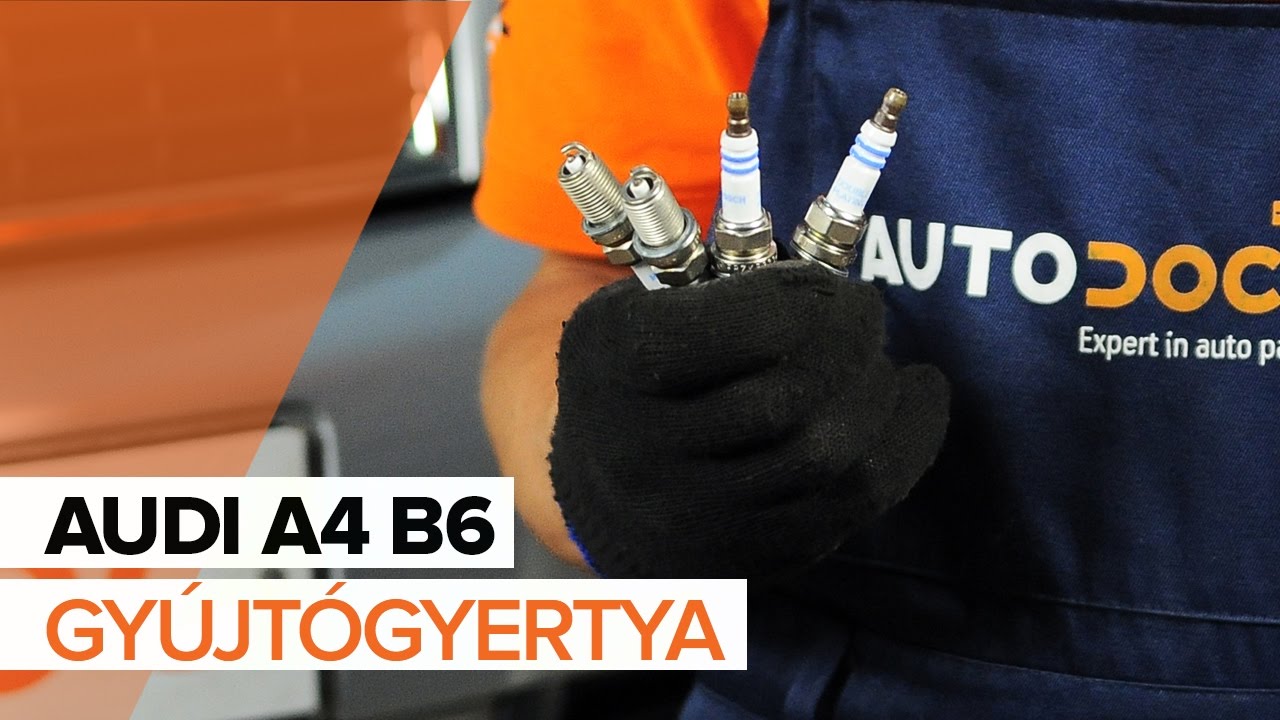 Gyújtógyertya-csere Audi A4 B6 gépkocsin – Útmutató