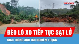 Quảng Ngãi: Đèo Lò Xo tiếp tục sạt lở, giao thông ách tắc nghiêm trọng