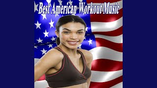 Best American Workout Music Mix (Continuous DJ Mix)
