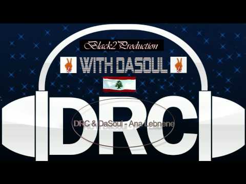 DRC & DaSoul - Ana Lebnene