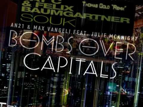 AN21 & Max Vangeli ft. Julie Mcknight - Bombs Over Souks Capital - Tommassi J "Bootleg"