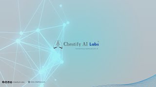 Chestify AI Labs