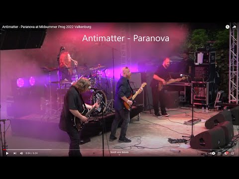 Antimatter - Paranova at Midsummer Prog 2022 Valkenburg