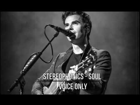 Thumbnail for Stereophonics  - Soul (Kelly Jones Voice Only) by Stereophonics, The Band, Kelly Jones, NME, Nic Jones