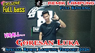 Download lagu GORESAN LUKA || REMIK LAMPUNG TERBARU 2026 || MUSIK LEPAS TERBARU 2026 || arr iyay_agus mp3
