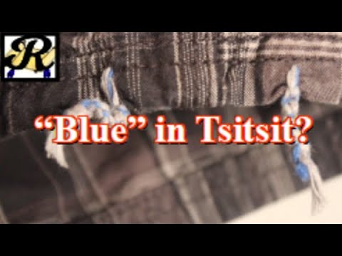 Tekeleth: What is the "Blue" (?) in Tsitsit?