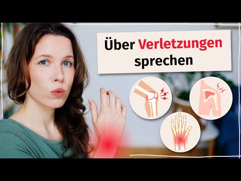 Über Verletzungen sprechen (Deutsch beim Arzt C1)