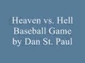 Heaven V Hell