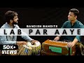 Lab Par Aaye (Harmonium Cover) | Bandish Bandits | Gaurav Gadiyar | Shridatta MG |