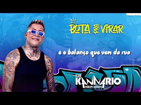 KANNARIO - BOTA PRA VIRAR LIRYC
