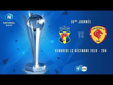 16e journée : Toulon - Lyon Duchère I National FFF 2019-2020