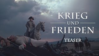 Krieg und Frieden | Teaser 4K