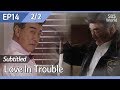 [CC/FULL] Love in Trouble EP14 (2/2) | 수상한파트너