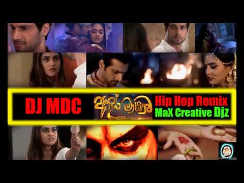 Adara Mayawa Hiphop Remix - DJ MDC