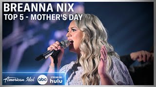 Breanna Nix Honors Mom with Lauren Alaina&#39;s &quot;Like My Mother Does&quot; | Mother’s Day on American Idol