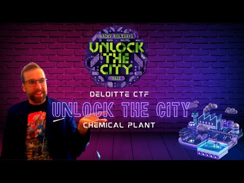 Deloitte Cybersecurity CTF 2022 - Unlock the City - Chemical Plant 4/4