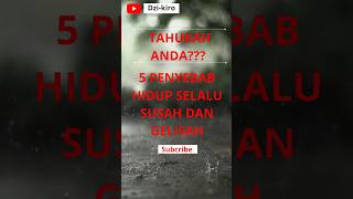 Download lagu 5 PENYEBAB HIDUP SELALU SUSAH DAN GELISAH #shorts #shortvideo mp3