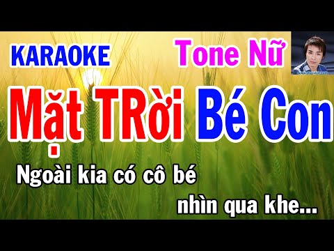 Karaoke  Mặt Trời Bé Con  Tone Nữ  Nhạc Sống  gia huy beat