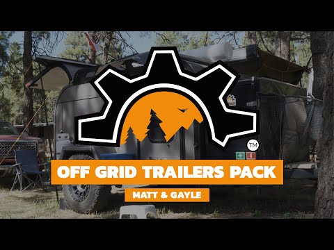 Off Grid Trailer Owners Talk About 3 Years of Trailer Ownership | Overland Expo West 2022