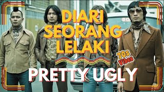 Download lagu DIARI SEORANG LELAKI - PRETTY UGLY (SOUL 70s COVER) mp3