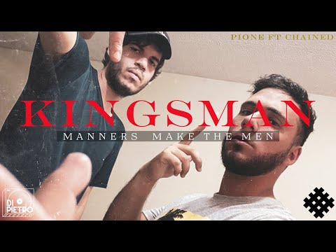 Pione ft Chained - Kingsman (Prod by@DiPietroProduce )