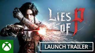 Lies of P - Official Launch Trailer Trailer