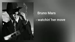 BRUNO MARS - watching her move ( Audio)