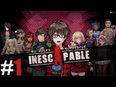 [ INESCAPABLE: NO RULES, NO RESCUE ] Part #1 (PC)