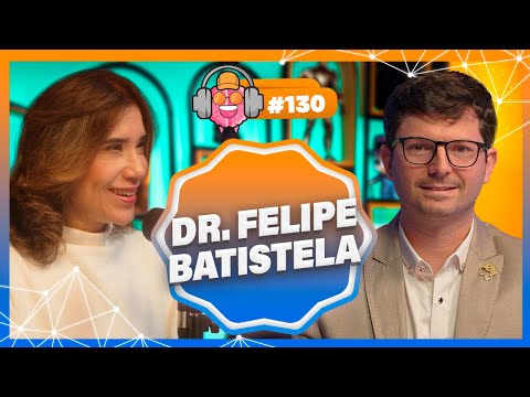 DR. FELIPE BATISTELA (PSIQUIATRA DOUTORANDO EM NATUROPATIA) - PODPEOPLE #130