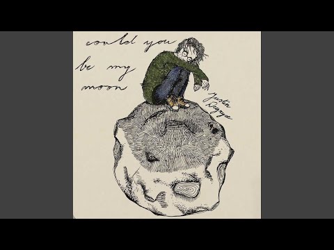 Could You Be My Moon