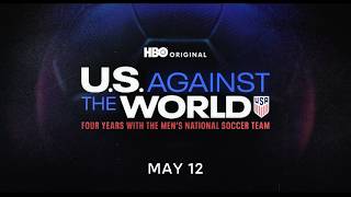 U.S. Against the World: Four Years with the Men's National Team - An HBO Documentary Series