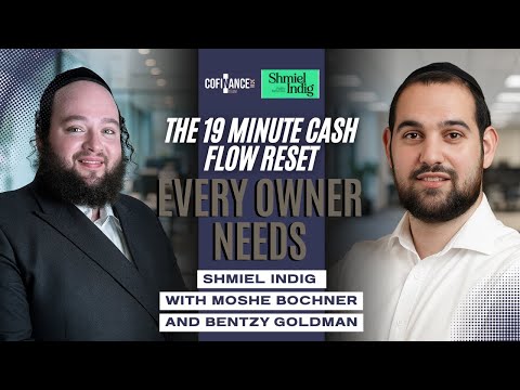 The 19 Minute Cash Flow Reset Every Owner Needs