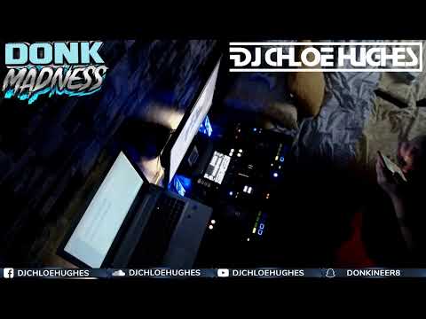 DJ Chloe Hughes Quarantine Donks