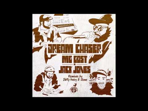 MG Gost - Dream Chaser feat. Jack Jones (aka Audessey) (Dirty Hairy Remix)