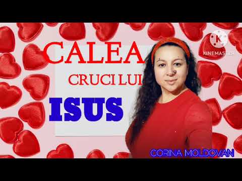 CALEA CRUCI LUI ISUS - Corina Moldovan - cîntare Creștină 2025 #muzicacrestina