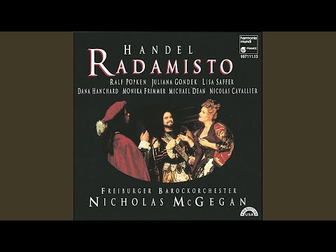 Radamisto, HWV 12, Act 2: Cavatina: Quando mai, spietata sorte
