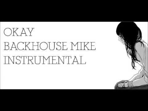 Okay - Backhouse Mike (Instrumental)