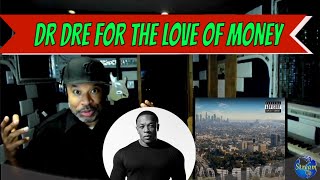(Pray for Dr Dre) Dr Dre   For The Love Of Money - Producer Reaction